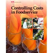 Controlling Costs in Foodservice