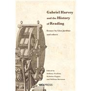 Gabriel Harvey and the History of Reading