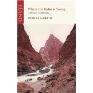 Where the Indus Is Young