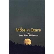 The Motel of the Stars