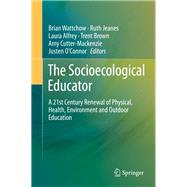 The Socioecological Educator