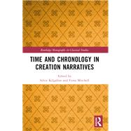 Time and Chronology in Creation Narratives