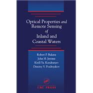 Optical Properties and Remote Sensing of Inland and Coastal Waters