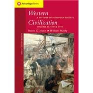 Cengage Advantage Books: Western Civilization A History of European Society, Compact Edition, Volume II