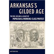 Arkansas's Gilded Age