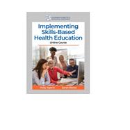 Implementing Skills-Based Health Education Online Course—2-Year Access