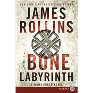 The Bone Labyrinth