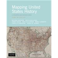 Mapping United States History A Coloring and Exercise Book, Volume Two: Since 1865,9780190921668
