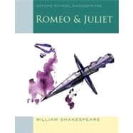 Romeo and Juliet Oxford School Shakespeare,9780198321668
