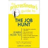 The Procrastinator's Guide to the Job Hunt