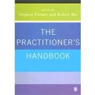 The Practitioner's Handbook; A Guide for Counsellors, Psychotherapists and Counselling Psychologists