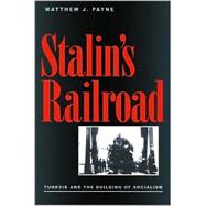 Stalin's Railroad