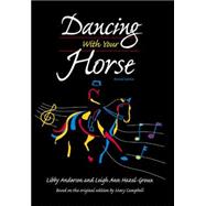 Dancing With Your Horse