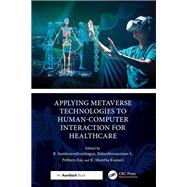 Applying Metaverse Technologies to Human-Computer Interaction for Healthcare