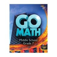 Go Math! with 1-Year Digital StA Premium Student Resource Package, Grade 7