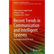 Recent Trends in Communication and Intelligent Systems