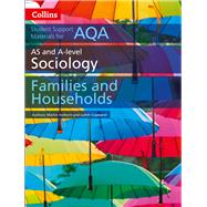 Collins Student Support Materials – AQA AS and A Level Sociology Families and Households
