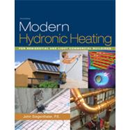 Modern Hydronic Heating: For Residential and Light Commercial Buildings, 3rd Edition