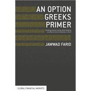 An Option Greeks Primer Building Intuition with Delta Hedging and Monte Carlo Simulation using Excel