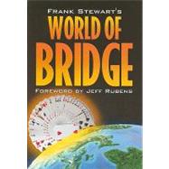 Frank Stewart's World of Bridge