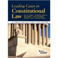 Leading Cases in Constitutional Law: A Compact Casebook for a Short Course