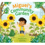 Miguel's Community Garden
