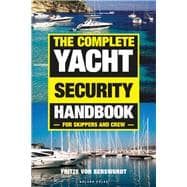 The Complete Yacht Security Handbook