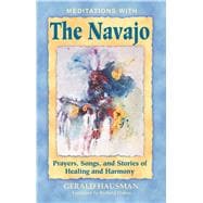 Meditations With the Navajo