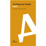 Architectural Guide Delhi