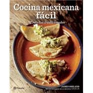 Cocina Mexicana fácil / Easy Mexican Kitchen