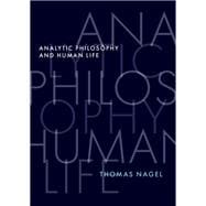 Analytic Philosophy and Human Life