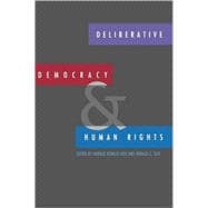 Deliberative Democracy and Human Rights