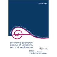 Differential Geometry, Calculus of Variations, and Their Applications