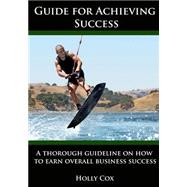 Guide for Achieving Success