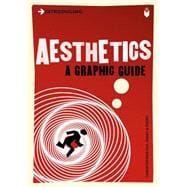 Introducing Aesthetics A Graphic Guide