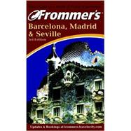Frommer's Barcelona, Madrid & Seville
