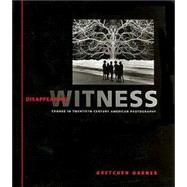 Disappearing Witness