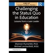 Challenging the Status Quo in Education book cover, ISBN 9781003661672