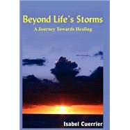 Beyond Life's Storms