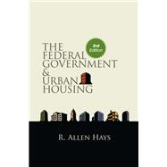 The Federal Government & Urban Housing