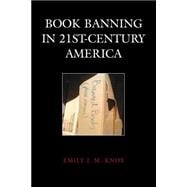 Book Banning in 21st-century America