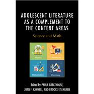 Adolescent Literature as a Complement to the Content Areas Science and Math