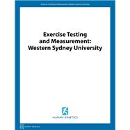 Exercise Testing and Measurement: Western Sydney University