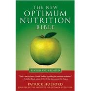 The New Optimum Nutrition Bible