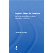 Beyond Industrial Dualism