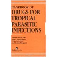 Handbook of Drugs for Tropical Parasitic Infections
