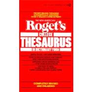 Roget's College Thesaurus in Dictionary Form, The New American Revised and Enlarged Edition