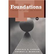 Foundations A Reader for New College Students (with InfoTrac)