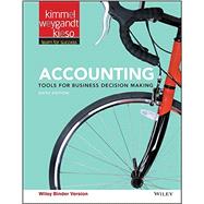 Accounting, Binder Ready Version: Tools for Business Decision Making - Standalone book