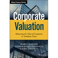 Corporate Valuation: Measuring the Value of Companies in Turbulent Times